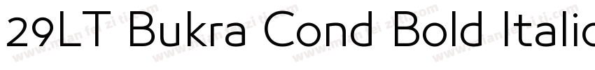 29LT Bukra Cond Bold Italic字体转换